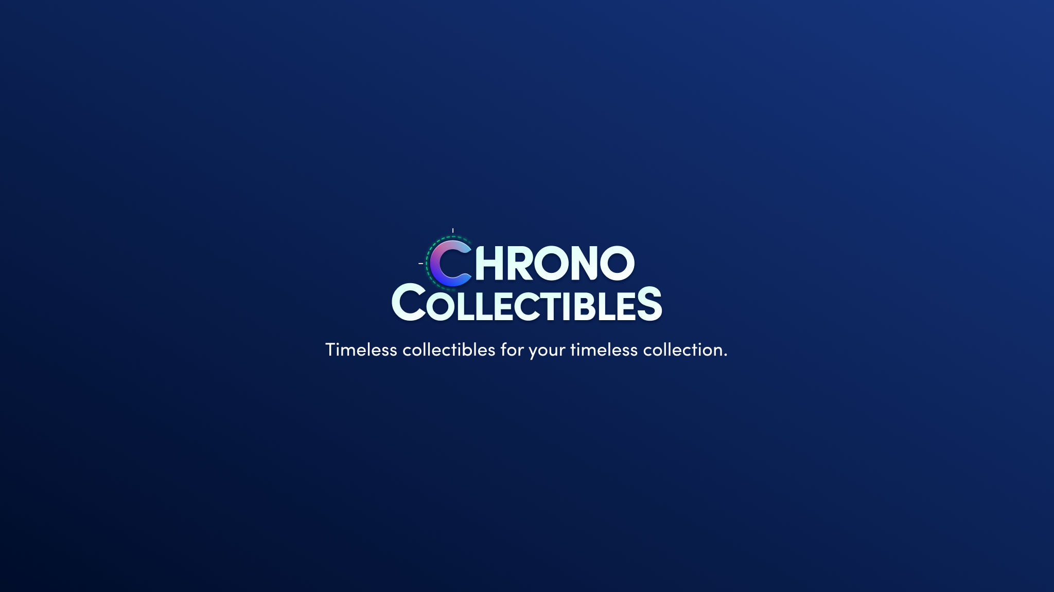 Chrono Collectibles